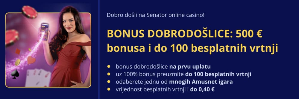 Senator Casino Bonus Dobrodošlice